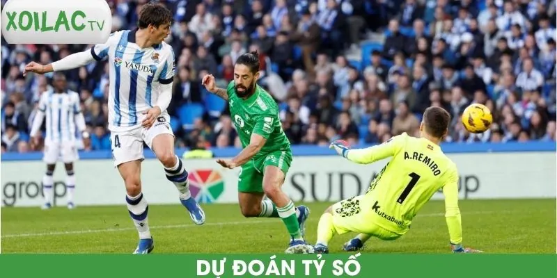 du-doan-ty-so-sociedad-vs-real-betis