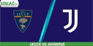 nhan-dinh-bong-da-lecce-vs-juventus
