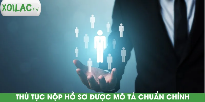 thu-tuc-nop-ho-so-duoc-mo-ta-chuan-chinh