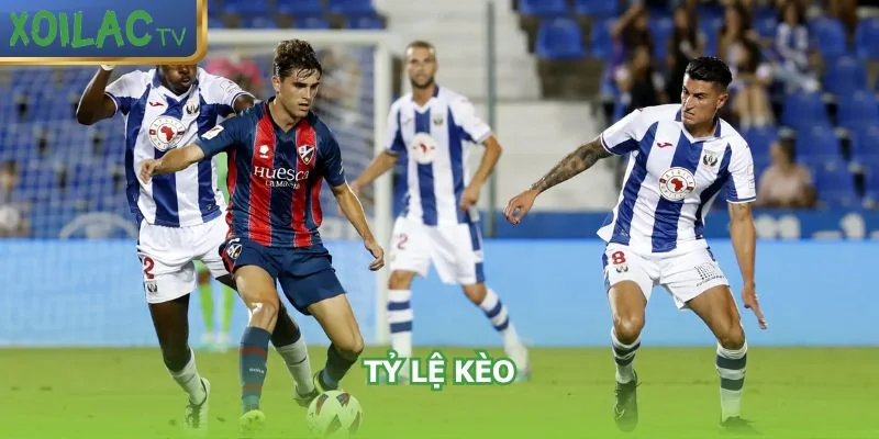 ty-le-keo-leganes-vs-huesca